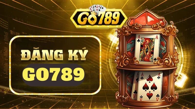 Hướng dẫn Đăng ký go789 từng bước