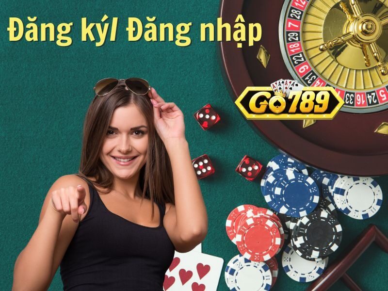 Trải nghiệm thế giới giải trí Go789