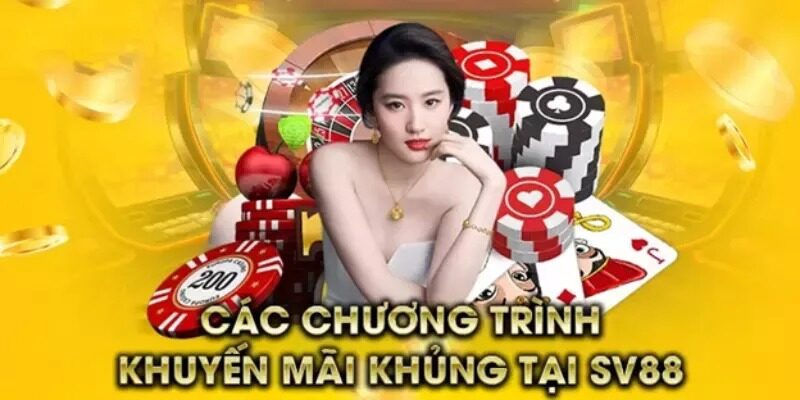 Khám phá thế giới khuyến mãi SV88: Ưu đãi không giới hạn
